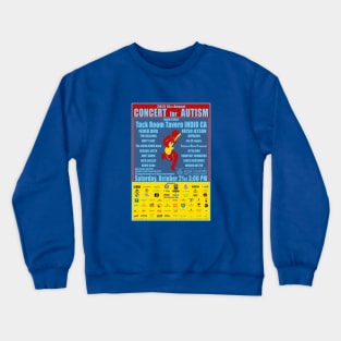 2023 16th Annual Concert for Autism Main Event flyer tshirt Crewneck Sweatshirt